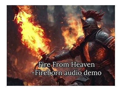 Exploring the Exciting Features of the Fireborn Demo: A Comprehensive Overview and Insights