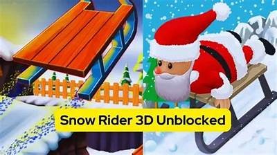 Play Snow Rider 3D Unblocked in the Classroom for Exciting Fun and Adventure 