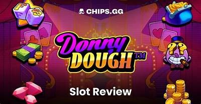 Comprehensive Review of Donny Dough Slot: Features, Gameplay, and Winning Tips