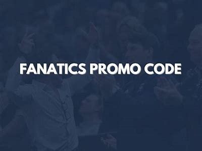 Unlock Exclusive Savings with Fanatics Promo Codes for Your Favorite Sports Merchandise